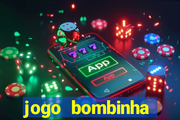 jogo bombinha ganhar dinheiro