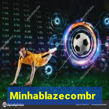 Minhablazecombr