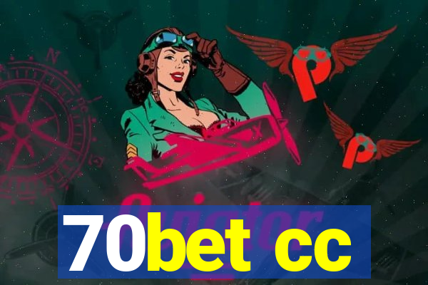 70bet cc