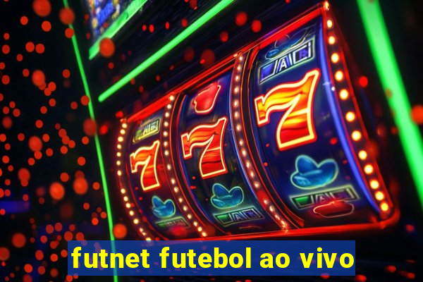 futnet futebol ao vivo