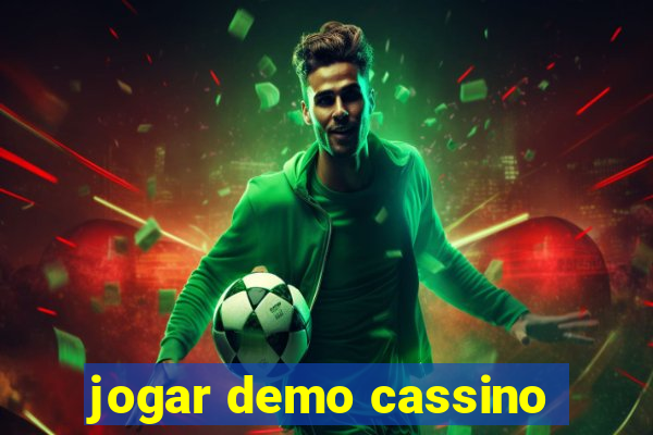 jogar demo cassino