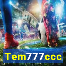 Tem777ccc