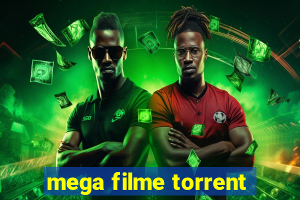 mega filme torrent