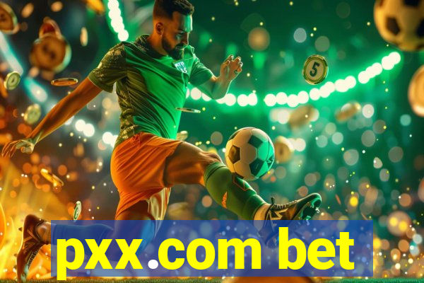 pxx.com bet