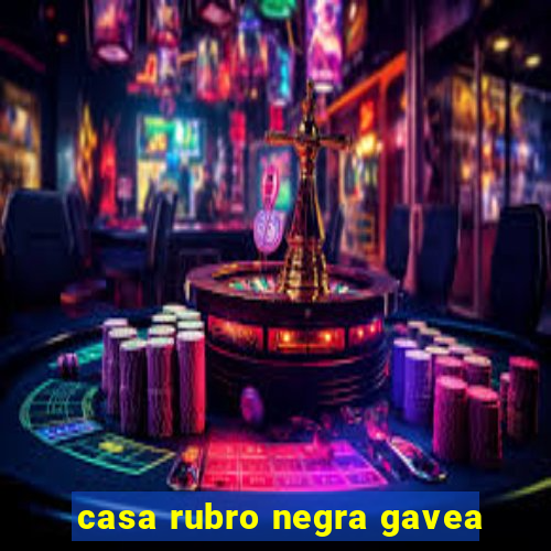 casa rubro negra gavea