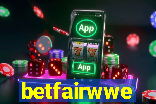 betfairwwe