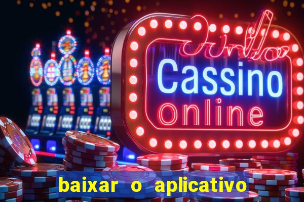 baixar o aplicativo truco vamos