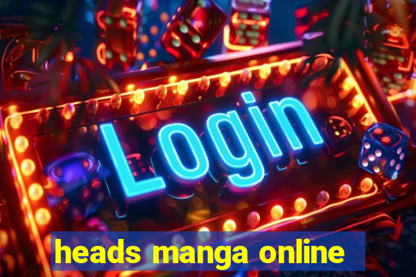 heads manga online