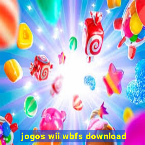 jogos wii wbfs download