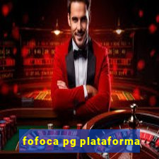 fofoca pg plataforma