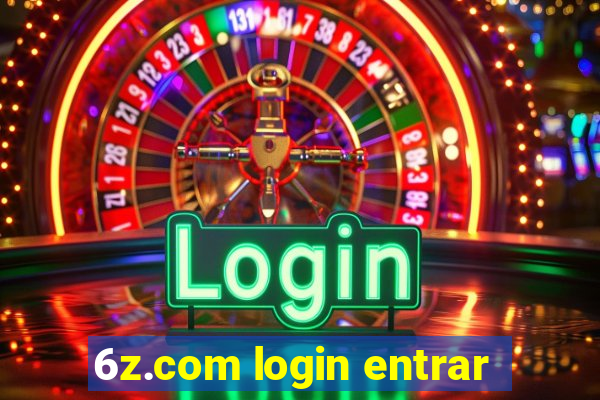 6z.com login entrar