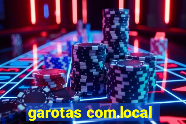 garotas com.local