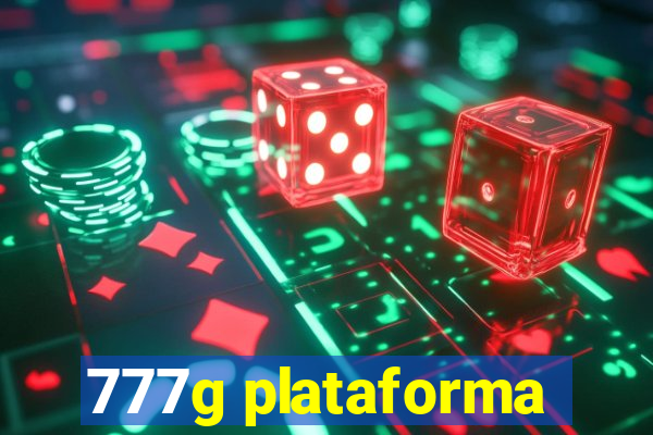 777g plataforma