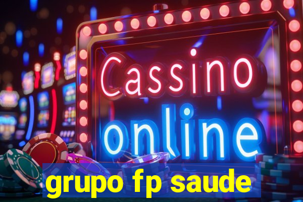 grupo fp saude