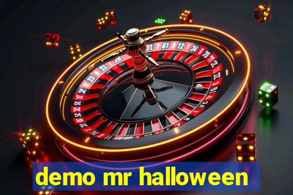 demo mr halloween