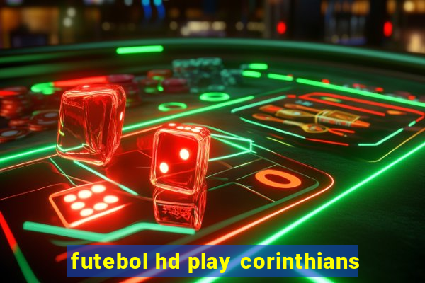 futebol hd play corinthians