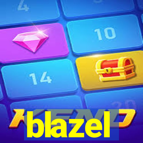 blazel