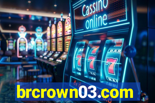 brcrown03.com