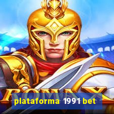 plataforma 1991 bet