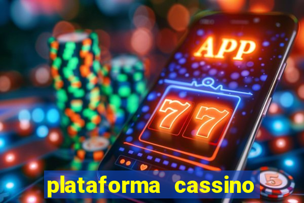 plataforma cassino que paga no cadastro