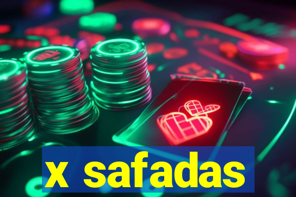 x safadas