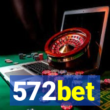 572bet