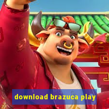 download brazuca play