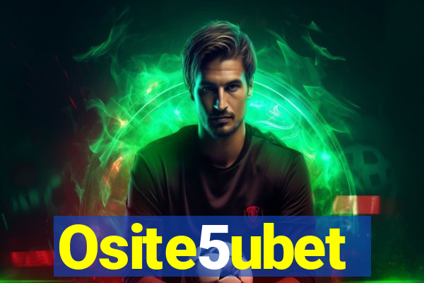 Osite5ubet