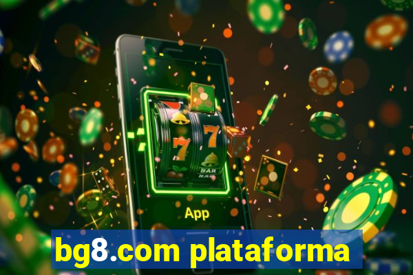 bg8.com plataforma