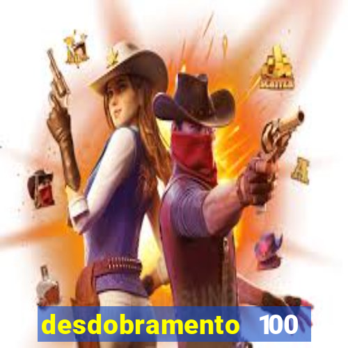 desdobramento 100 dezenas em apenas 6 jogos