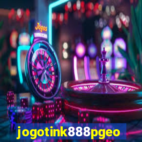 jogotink888pgeo