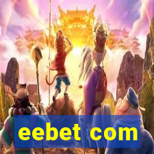 eebet com