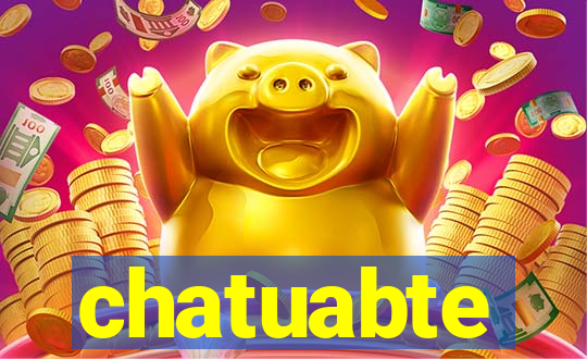 chatuabte