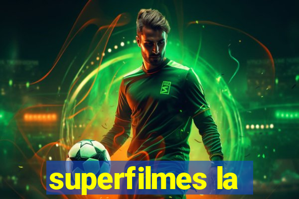 superfilmes la