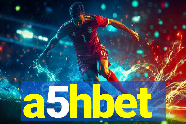 a5hbet