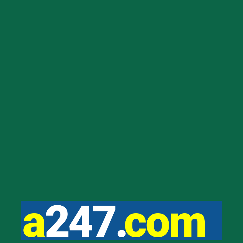 a247.com