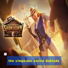 the simpsons online dublado