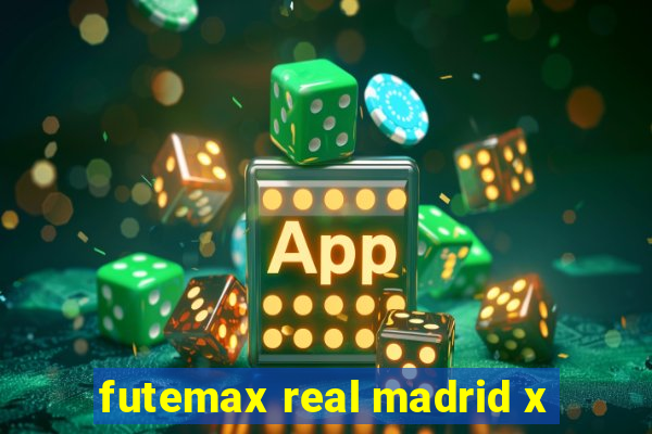 futemax real madrid x