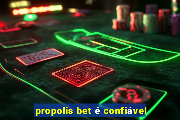 propolis bet é confiável