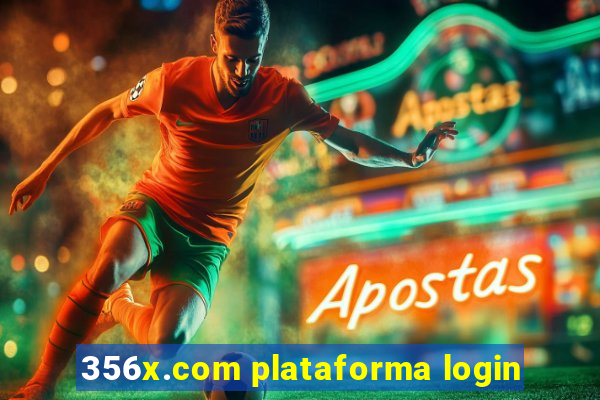 356x.com plataforma login