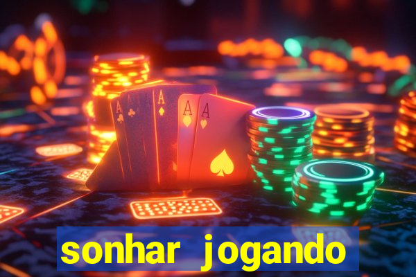 sonhar jogando baralho no jogo do bicho