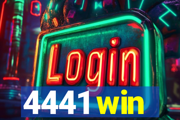 4441 win