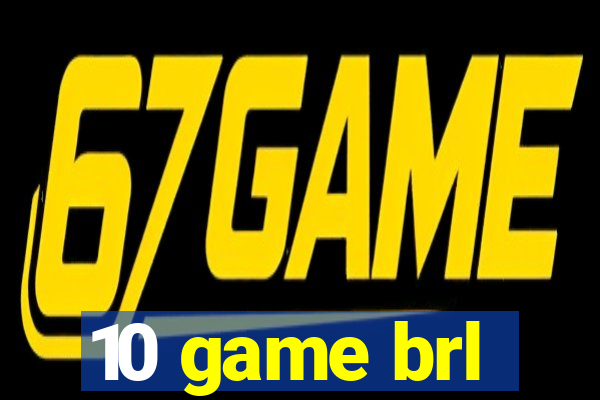 10 game brl