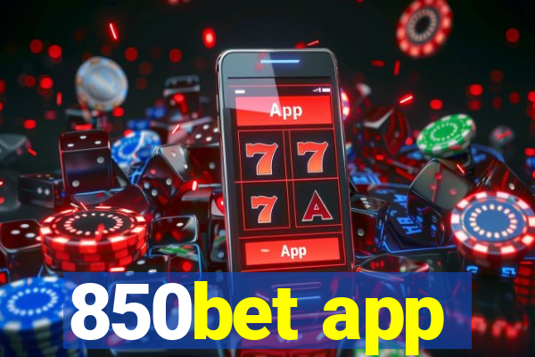 850bet app