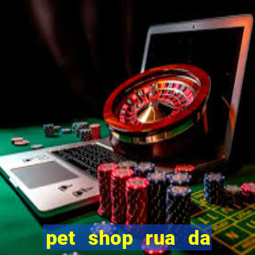 pet shop rua da matriz botafogo