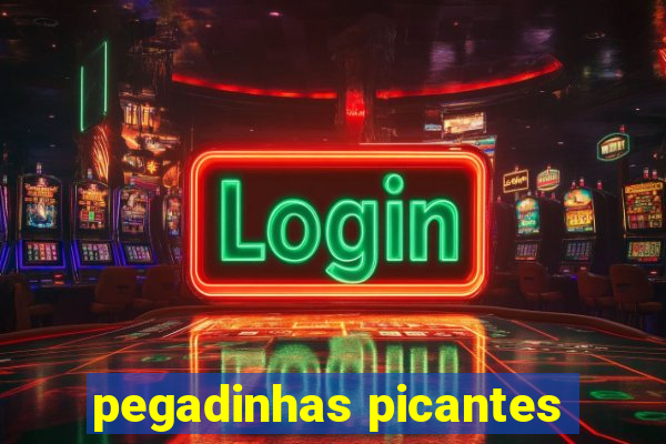 pegadinhas picantes