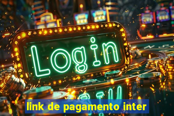 link de pagamento inter