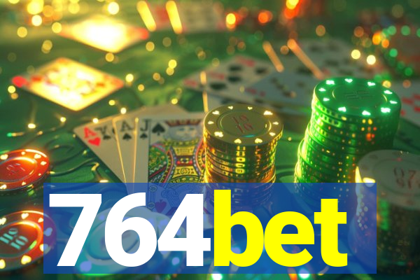 764bet