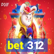 bet 312