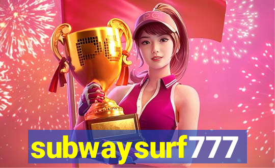 subwaysurf777